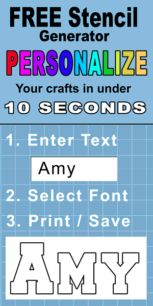 CUSTOM STENCIL with your text selection of font styles and sizes