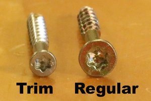 Trim screws have a smaller head than regular screws.
