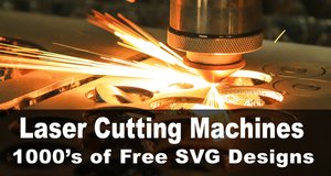 Laser Cutting Machines & Designs