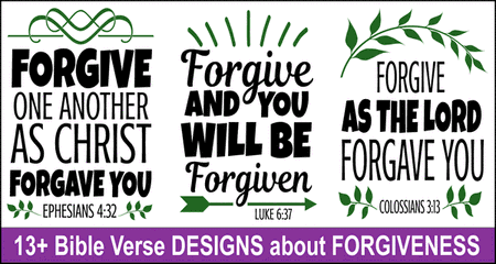 Bible Verses About Forgiveness: Free Bundle of SVG Files & Designs