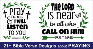 Bible verse designs about Praying