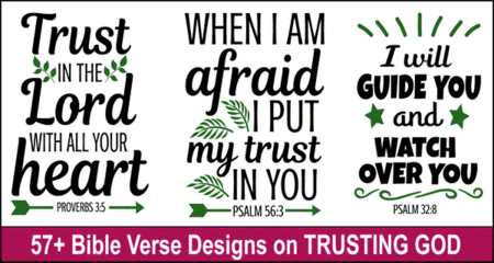 Bible Quote Designs on Trusting God: Scripture Verses & SVG Files