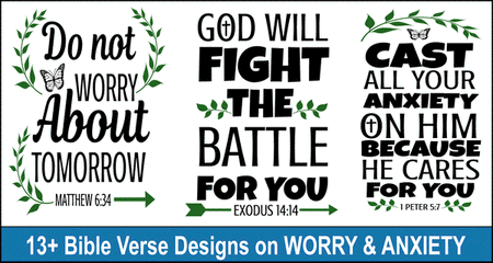 Bible Verse Designs on Worry (Calming Scriptures for Anxiety)