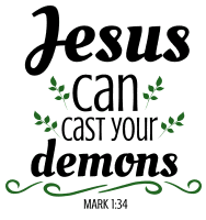 Mark 1:34 Jesus can cast your demons, bible verses, scripture verses, svg files, passages, sayings, cricut designs, silhouette, embroidery, bundle, free cut files, design space, vector.