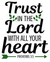 Proverbs 3:5 Trust in the Lord with all your heart, bible verses, scripture verses, svg files, passages, sayings, cricut designs, silhouette, embroidery, bundle, free cut files, design space, vector.