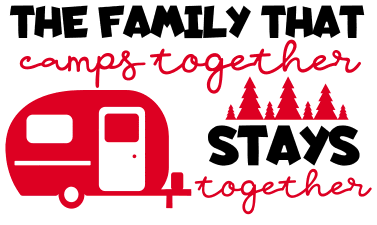 Camps together. camping quotes, camping sayings, free, svg files, cricut designs, silhouette, campfire, happy camper, embroidery, bundle, cut files, design space, vector, camping.