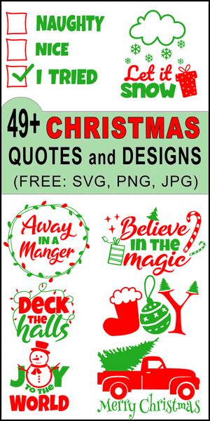 Christmas quotes, Christmas sayings, DIY, Cricut designs, free, clip art, svg files, templates, patterns, stencils, silhouette, cut files, design space, vector, shirts, cups, DIY crafts and projects, embroidery, bundle, printable, winter, holiday, vector.