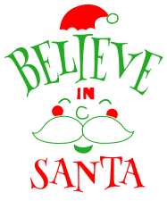 Free Believe in santa. Christmas quotes, Christmas sayings, cricut designs, svg files, silhouette, winter, holidays, crafts, embroidery, bundle, cut files, vector.