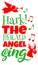 Free Hark the herald angel sing. Christmas quotes, Christmas sayings, cricut designs, svg files, silhouette, winter, holidays, crafts, embroidery, bundle, cut files, vector.