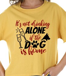 Its not drinking alone. Dog quotes, dog sayings, Cricut designs, free, clip art, svg file, template, pattern, stencil, silhouette, cut file, design space, vector, shirt, cup, DIY crafts and projects, embroidery.