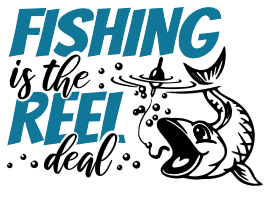 Fishing is the reel deal. Fishing quotes, fishing sayings, Cricut designs, free, clip art, svg file, template, pattern, stencil, silhouette, cut file, design space, short, funny, shirt, cup, DIY crafts and projects, embroidery.