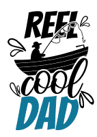 Reel cool dad. Fishing quotes, fishing sayings, Cricut designs, free, clip art, svg file, template, pattern, stencil, silhouette, cut file, design space, short, funny, shirt, cup, DIY crafts and projects, embroidery.