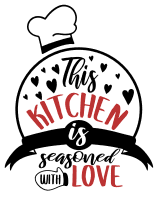 This kitchen is seasoned with love. Kitchen quotes, funny kitchen sayings, short, cooking, Cricut designs, free, clip art, svg file, template, pattern, stencil, silhouette, cut file, design space, shirt, cup, DIY crafts and projects, embroidery.