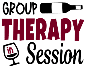 Group therapy in session. Wine quotes, funny wine sayings, Cricut designs, free, clip art, svg file, template, pattern, stencil, silhouette, cut file, design space, short, shirt, cup, DIY crafts and projects, embroidery.