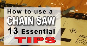 Chain Saw Tips.