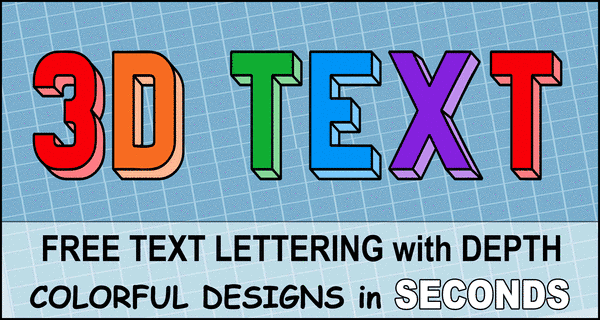 3D Text Font Generator (Colorful, Fancy Text Lettering)
