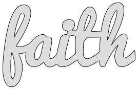 Free faith pattern. word art pattern stencil template design print download coloring page vector svg scroll saw vinyl silhouette cricut cutting machines.