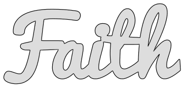Free Faith template. word art pattern stencil template design print download coloring page vector svg scroll saw vinyl silhouette cricut cutting machines.