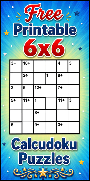 Free printable 6x6 Calcudoku puzzle similar to KenKen for kids, beginners, classrooms, homeschooling, math practice, brain training, and DIY. PDF download with answer key.