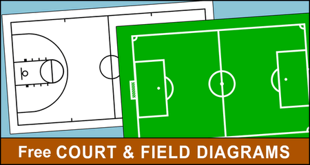 Printable Court and Field Diagrams (Baseball, Soccer, etc.)