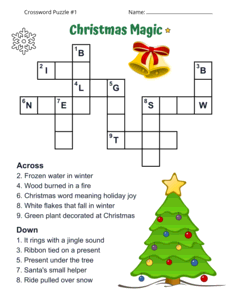Christmas Crossword Puzzle for Kids. Level: Easy. Crossword puzzle, Christmas, printable, free, answers, worksheet, classroom use, large print, PDF.