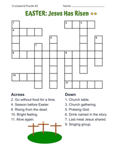 Jesus Has Risen. Printable Easter Crossword Puzzle With Answers. Level: Medium. Crossword puzzle, Easter, printable, free, answers, worksheet, classroom use, large print, PDF.
