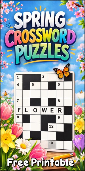 Spring crossword puzzles, free, printable, spring, answers, worksheet, DIY, classroom use, large print, PDF.