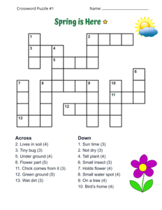 Spring Crossword Puzzle for Kids. Level: Easy. Crossword puzzle, spring, printable, free, answers, worksheet, classroom use, large print, PDF.