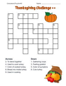 Thanksgiving Crossword Puzzle With Answers. Level: Medium. Crossword puzzle, Thanksgiving, printable, free, answers, worksheet, classroom use, large print, PDF.