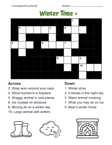 Free Printable Winter Crossword Puzzle. Level: Easy. Crossword puzzle, winter, printable, free, answers, worksheet, classroom use, large print, PDF.