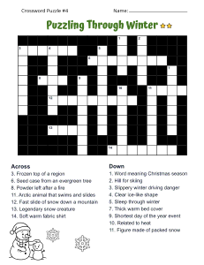 Winter Crossword Puzzle Worksheets. Level: Medium. Crossword puzzle, winter, printable, free, answers, worksheet, classroom use, large print, PDF.