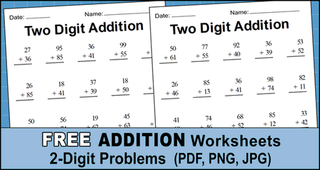 Two Digit Addition Worksheets (Printable 2-Digit Problems)