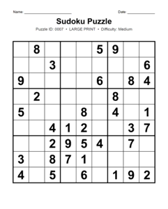 Puzzle #0007. Level: Medium. Print Size: Large Print. Number Sudoku Puzzle. Free printable medium large print Sudoku puzzle for adults, seniors, classrooms, homeschooling, and brain-training activities. Download in PDF or PNG format with a complete answer key included.