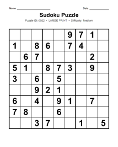 Puzzle #0022. Level: Medium. Print Size: Large Print. Medium Sudoku Puzzle. Free printable medium large print Sudoku puzzle for adults, seniors, classrooms, homeschooling, and brain-training activities. Download in PDF or PNG format with a complete answer key included.
