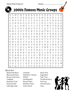 Famous 2000s Music Groups. Printable adult word search. Adult word search puzzles, 2000s, 2000s, adult word find, printable, free, answers, hard, word search puzzle, large print, PDF.