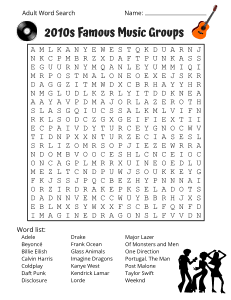 Famous 2010s Music Groups. Printable adult word search. Adult word search puzzles, 2010s, adult word find, printable, free, answers, hard, word search puzzle, large print, PDF.