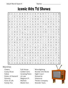 Iconic 80s TV Shows. Free printable adult word search puzzle. Adult word search puzzles, 1980s, 80s, adult word find, printable, free, answers, hard, word search puzzle, large print, PDF.