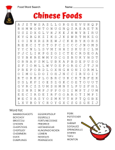 12. Chinese Foods Word Search Puzzle. Level - Difficult. Food word search, printable, free, pdf, puzzle, easy, hard, kids, adults, difficult, large print, download, sheet.