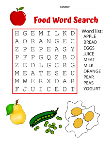 1. Food Word Search. Level - Very Easy. Food word search, printable, free, pdf, puzzle, easy, hard, kids, adults, difficult, large print, download, sheet.