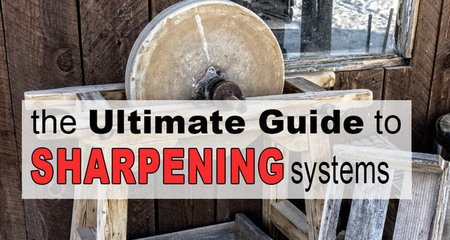 Sharpening Systems (6 Features of a GREAT system)