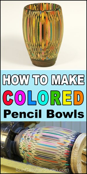 Colored Pencil Bowl - Homemade DIY Woodturning project on a lathe using epoxy with directions and step by step instructions.