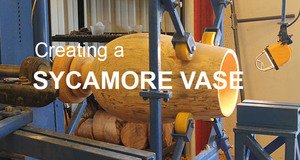 Creating a Sycamore Vase