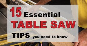 Essential Table Saw Tips